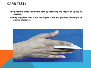 Testing Interossei Strength Peripheral nerve injuries Dr Aditya shrimal | PPTX