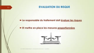 EVALUATION DU RISQUE
 Le responsable du traitement doit évaluer les risques
 Et mettre en place les mesures proportionnées
(c) Maître Isabelle Renard - www.irenard-avocat.com - 7 avril 2016
11
 