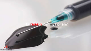 Foto: Marcela Barsse
Er reiseliv den nye oljen?
 