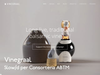 A. scrivetelo alla fine 
tenetelo sotto le due pagine
B. raccontare gli aspetti fondamentali
• cos’è il vostro prodotto?
• chi sono i clienti?
• chi lo fa?
• come sarà il futuro del vostro settore?
Individuare titolo
Vinegraal
Slow/d per Consorteria ABTM
 