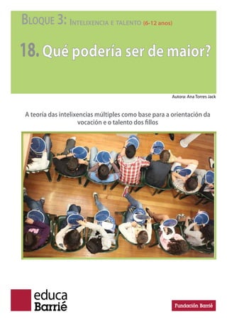 BLOQUE 2: INTELIGENCIA Y TALENTO (3-6 años)
13.Música clásica para crecer
en armonía
Una breve selección de autores y obras recomendadas
Autora: Ana Torres Jack
 