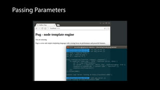 Passing Parameters
 