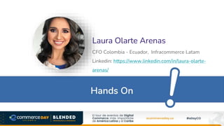 Laura Olarte Arenas
CFO Colombia - Ecuador, Infracommerce Latam
Linkedin: https://www.linkedin.com/in/laura-olarte-
arenas/
Foto
 