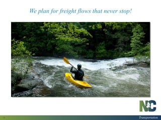 Transportation
We plan for freight flows that never stop!
14
 