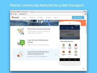 Moovit: communityfeatures for public transport
 