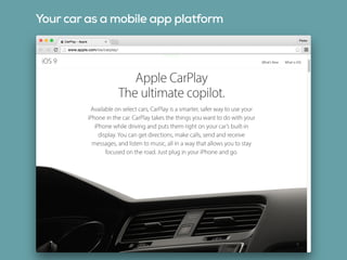 Your car as a mobile app platform
 