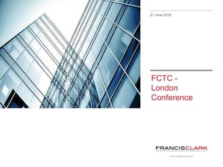 FCTC -
London
Conference
21 June 2016
 
