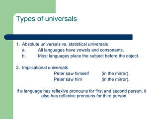 Linguistic universals in modern linguistics | PPT