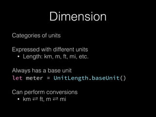 Dimension
Categories of units
Expressed with different units
• Length: km, m, ft, mi, etc.
Always has a base unit
let mete...