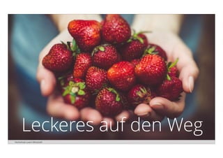 Hochschule Luzern Wirtschaft
Leckeres auf den Weg
 