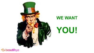 WE WANT
YOU!
 