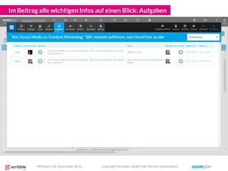Im Beitrag alle wichtigen Infos auf einen Blick: Aufgaben
Mittwoch, 28. September 2016 copyright Scompler GmbH (alle Rechte vorbehalten)
 