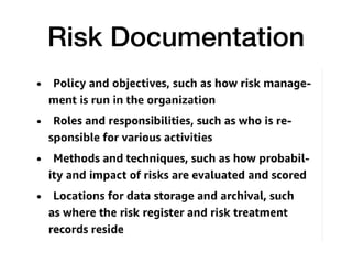 Risk Documentation
 
