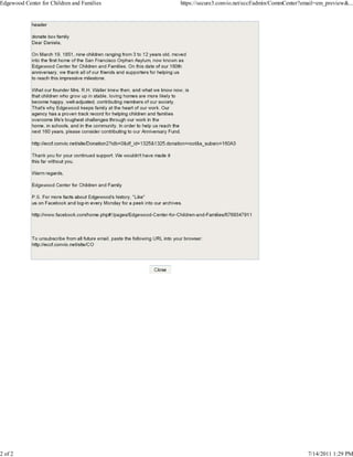 Edgewood Center for Children and Families   https://secure3.convio.net/eccf/admin/CommCenter?email=em_preview&...




2 of 2                                                                                        7/14/2011 1:29 PM
 