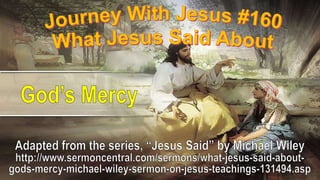 160 What Jesus Said About God's Mercy