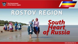 The Government
of the Rostov region
 