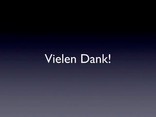 Vielen Dank!
 