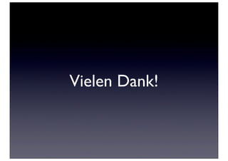Vielen Dank!
 