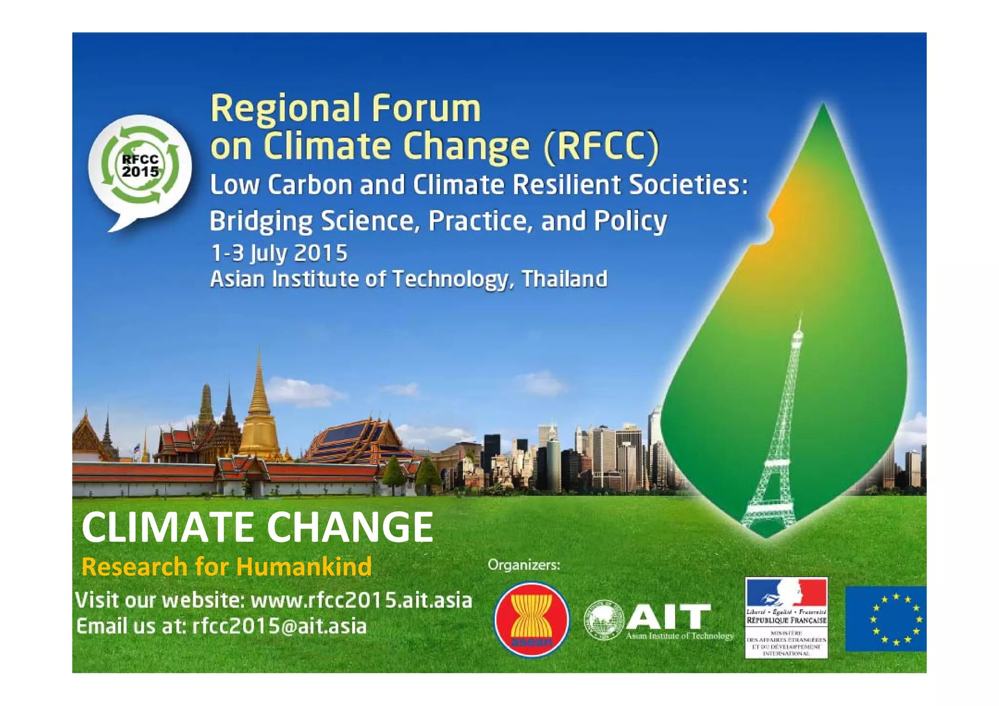 CLIMATE CHANGE
Research for Humankind
 