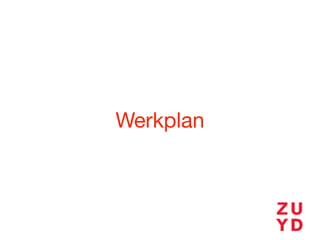 Werkplan
 