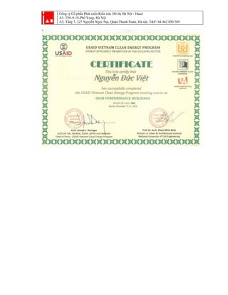 Công ty Cổ phần Phát triển Kiến trúc Đô thị Hà Nội - Haad
A1: 259–9-18-Phố Vọng, Hà Nội
A2: Tầng 7, 227 Nguyễn Ngọc Nại, Quận Thanh Xuân, Hà nội, T&F: 84 462 850 589
 