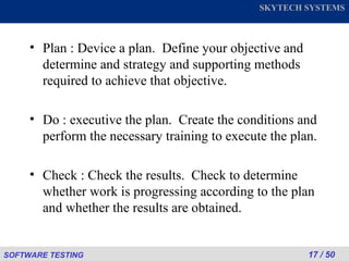 Plan : Device a plan.  Define your objective and determine and strategy and supporting methods required to achieve that objective. Do : executive the plan.  Create the conditions and perform the necessary training to execute the plan. Check : Check the results.  Check to determine whether work is progressing according to the plan and whether the results are obtained. 