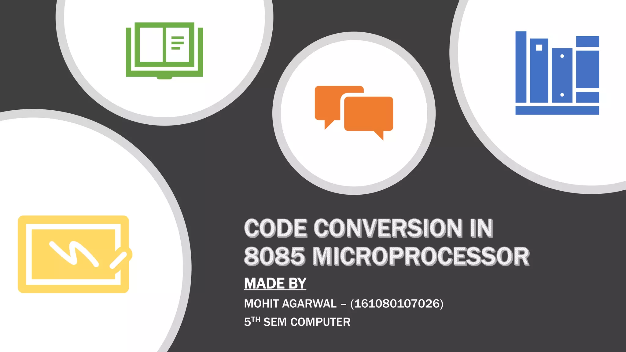 Code Conversion in 8085 Microprocessor | PPTX | Programming Languages ...