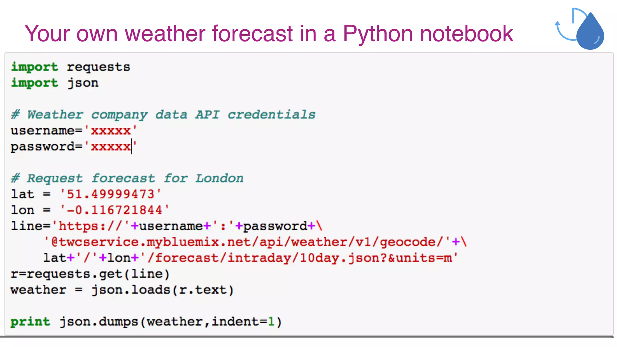 @MargrietGr
Your own weather forecast in a Python notebook
 