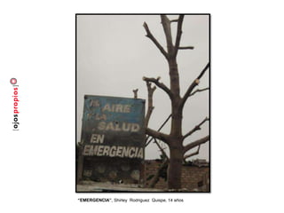 “EMERGENCIA”, Shirley Rodriguez Quispe, 14 años
 