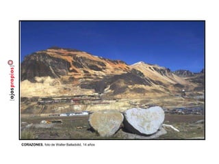 CORAZONES, foto de Walter Balladolid, 14 años
 