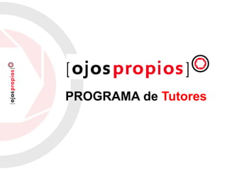 PROGRAMA de Tutores
 