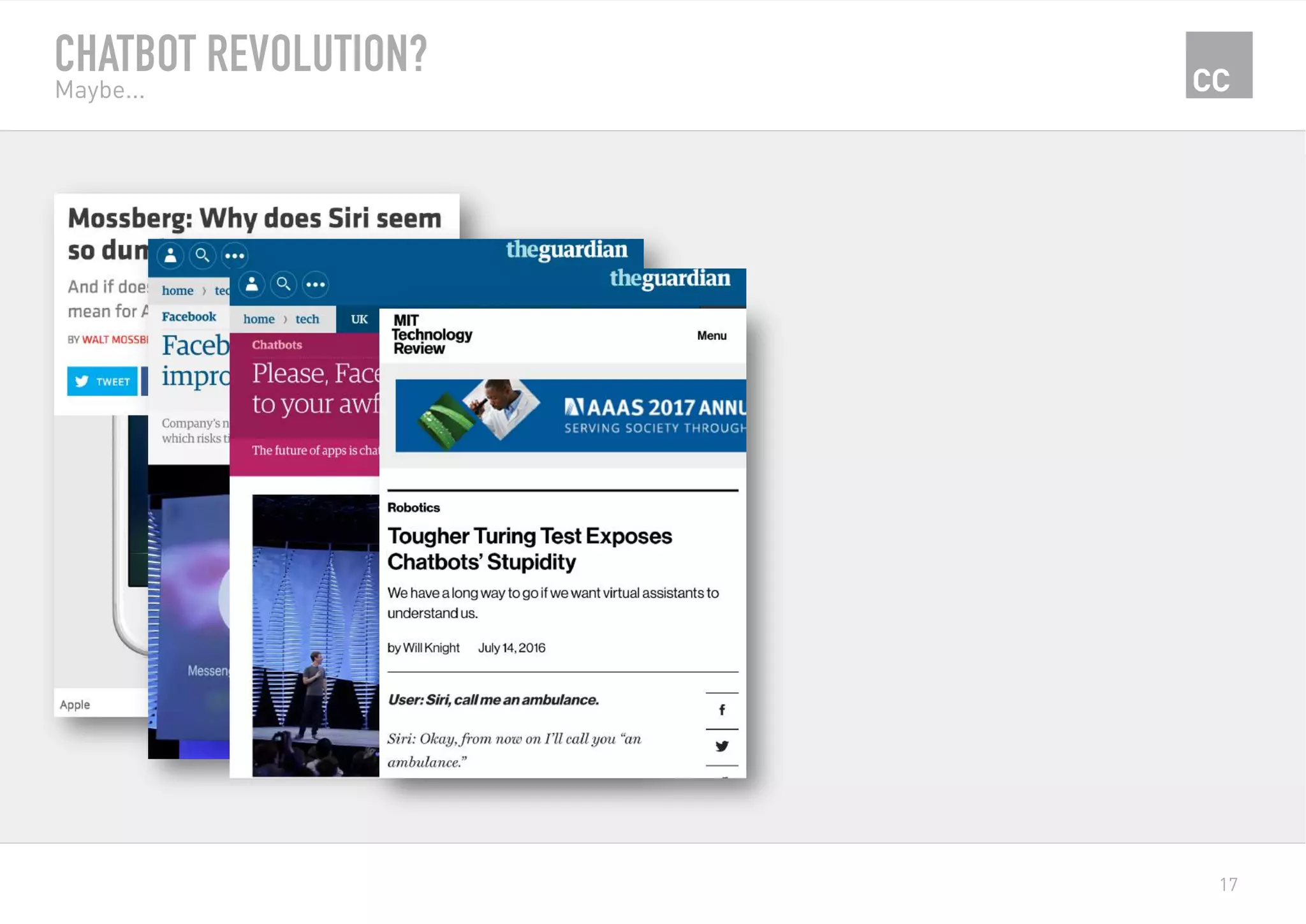 17
CHATBOT REVOLUTION?
Maybe...
 