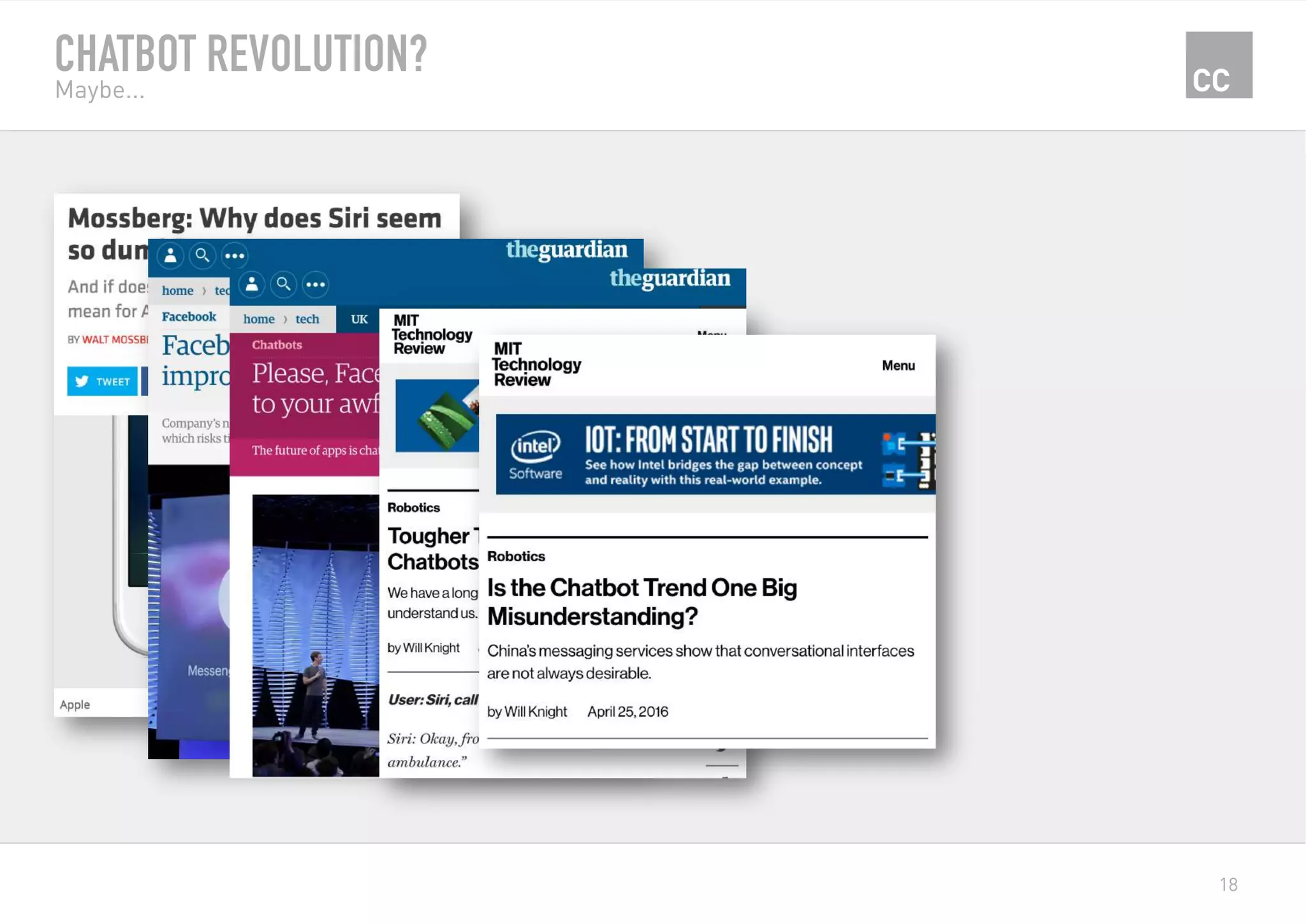 18
CHATBOT REVOLUTION?
Maybe...
 