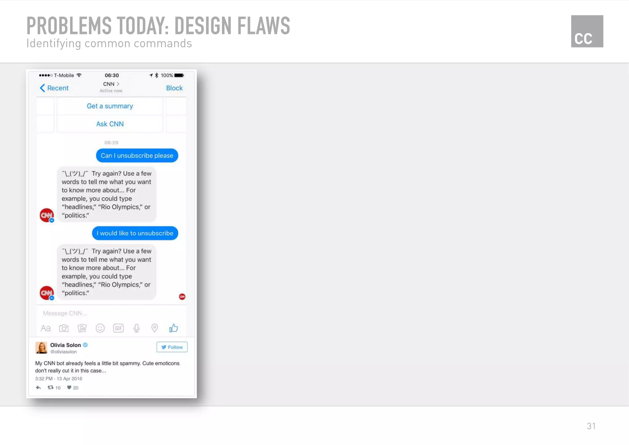 31
PROBLEMS TODAY: DESIGN FLAWS
Identifying common commands
 