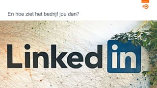 En hoe ziet het bedrijf jou dan?
PAGE 13
www.goals.nl
 