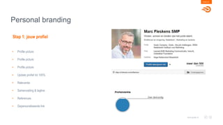 Personal branding
PAGE 20
www.goals.nl
• Profile picture
• Profile picture
• Profile picture
• Update profiel tot 100%
• Relevantie
• Samenvatting & tagline
• References
• Gepersonaliseerde link
Stap 1: jouw profiel
 