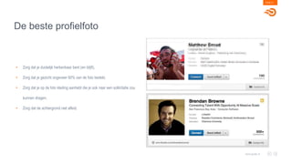 De beste profielfoto
PAGE 21
www.goals.nl
• Zorg dat je duidelijk herkenbaar bent (en blijft),
• Zorg dat je gezicht ongeveer 60% van de foto bedekt,
• Zorg dat je op de foto kleding aanhebt die je ook naar een sollicitatie zou
kunnen dragen,
• Zorg dat de achtergrond niet afleid.
 