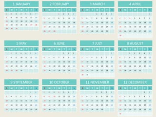 S M T W T F S
1 2 3 4 5 6 7
8 9 10 11 12 13 14
15 16 17 18 19 20 21
22 23 24 25 26 27 28
29 30 31
1 JANUARY
S M T W T F S
1 2 3 4
5 6 7 8 9 10 11
12 13 14 15 16 17 18
19 20 21 22 23 24 25
26 27 28
2 FEBRUARY
S M T W T F S
1 2 3 4
5 6 7 8 9 10 11
12 13 14 15 16 17 18
19 20 21 22 23 24 25
26 27 28 29 30 31
3 MARCH
S M T W T F S
1
2 3 4 5 6 7 8
9 10 11 12 13 14 15
16 17 18 19 20 21 22
23 24 25 26 27 28 29
30
4 APRIL
S M T W T F S
1 2 3 4 5 6
7 8 9 10 11 12 13
14 15 16 17 18 19 20
21 22 23 24 25 26 27
28 29 30 31
5 MAY
S M T W T F S
1 2 3
4 5 6 7 8 9 10
11 12 13 14 15 16 17
18 19 20 21 22 23 24
25 26 27 28 29 30
6 JUNE
S M T W T F S
1
2 3 4 5 6 7 8
9 10 11 12 13 14 15
16 17 18 19 20 21 22
23 24 25 26 27 28 29
30 31
7 JULY
S M T W T F S
1 2 3 4 5
6 7 8 9 10 11 12
13 14 15 16 17 18 19
20 21 22 23 24 25 26
27 28 29 30 31
8 AUGUST
S M T W T F S
1 2
3 4 5 6 7 8 9
10 11 12 13 14 15 16
17 18 19 20 21 22 23
24 25 26 27 28 29 30
9 STPTEMBER
S M T W T F S
1 2 3 4 5 6 7
8 9 10 11 12 13 14
15 16 17 18 19 20 21
22 23 24 25 26 27 28
29 30 31
10 OCTOBER
S M T W T F S
1 2 3 4
5 6 7 8 9 10 11
12 13 14 15 16 17 18
19 20 21 22 23 24 25
26 27 28 29 30
11 NOVEMBER
S M T W T F S
1 2
3 4 5 6 7 8 9
10 11 12 13 14 15 16
17 18 19 20 21 22 23
24 25 26 27 28 29 30
31
12 DECOMBER
 