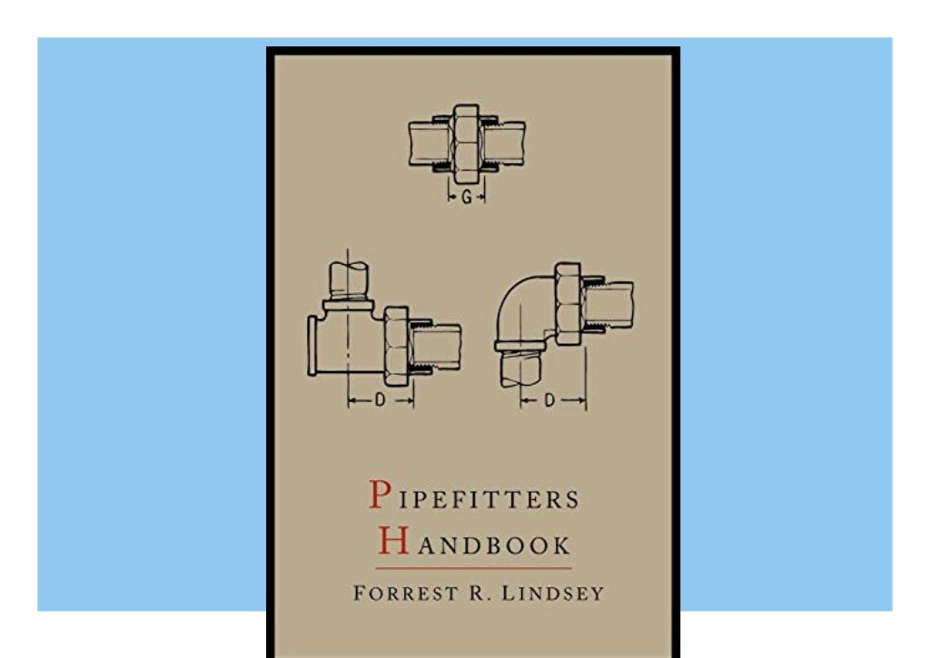 PDF Download Pipefitters Handbook Second Expanded Edition