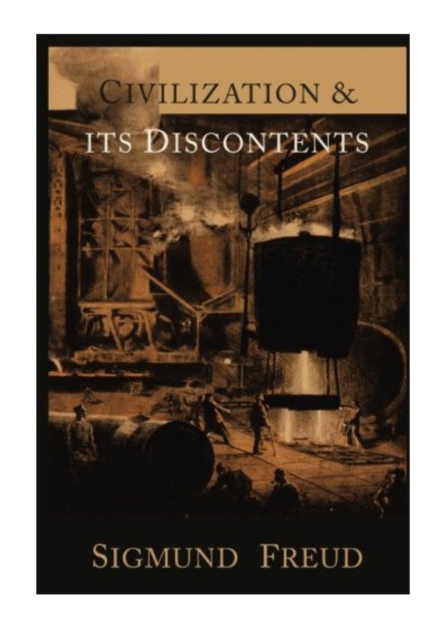 Civilization and Its Discontents Sigmund Freud