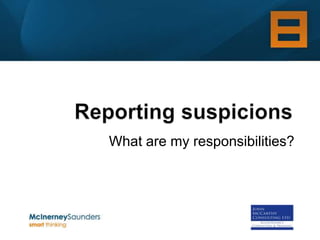 What are my responsibilities?
 