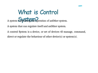 Full details of control System introduction | PPT