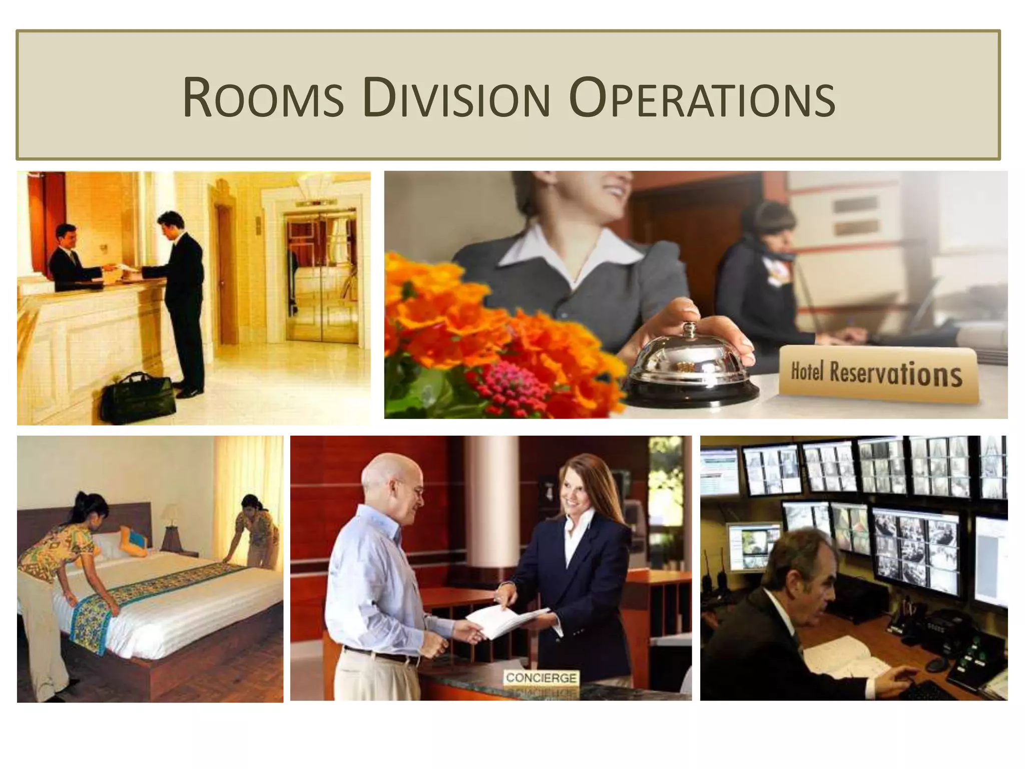 ROOMS DIVISION OPERATIONS
 