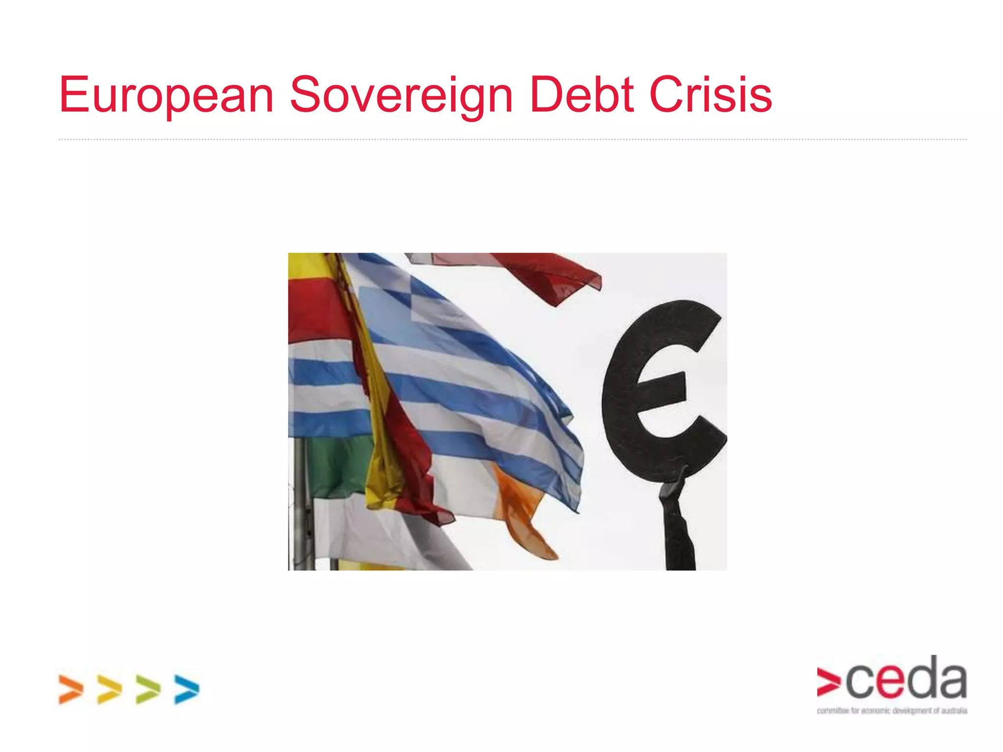 European Sovereign Debt Crisis
 