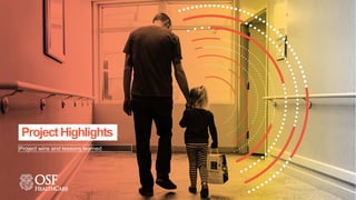 ProjectHighlights
Project wins and lessons learned
 