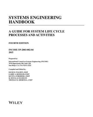 INCOSE Systems Engineering Handbook A Guide for System Life Cycle ...