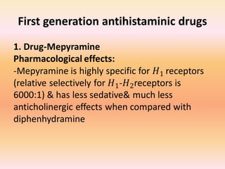 First generation antihistaminic drugs
 