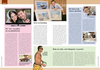 26 27
|REVISTAPETROBRAS|OUTUBRO2010
|REVISTAPETROBRAS|OUTUBRO2010
GENTE
...e fabricar a cerveja com os amigos
De uma coisa o engenheiro e ator
Edmilson Barros não pode se queixar:
monotonia. Aﬁnal, para dar conta de
duas carreiras tão diferentes, esse reci-
fense de 46 anos faz verdadeiros mi-
lagres em sua rotina, adequando os
dias a tarefas tão distintas como inter-
pretar um coveiro bêbado – como o
Chico Moleza que viveu no recente ﬁl-
me “O Bem Amado”, de Guel Arraes
– e cuidar de projetos de instrumen-
tação, automação e controle de pro-
cessos de plataformas como P-43,
P-48 e P-53, na UO-Rio. “É uma pau-
leira! Mas acho que consegui conciliar
esse aparente conﬂito entre as duas
carreiras. E trabalhando muito. Se ﬁco
duas semanas embarcado numa pla-
taforma, depois uso a folga para gra-
var uma novela ou ensaiar uma peça,
e assim vou controlando essa mate-
mática dos dias”, diz Edmilson, que
acaba de passar cinco dias no Tocan-
tins participando de cenas de “Xin-
gu”, o mais novo ﬁlme de Cao Ham-
burger. Com 21 anos de Petrobras,
onde ingressou em 1989 – mesmo
ano em que deixou Recife para morar
no Rio –, Edmilson já desistiu há muito
tempo de decidir qual carreira prio-
rizar: “Fico com as duas, com o maior
prazer”, ele brinca. A estrada como
ator é tão longa quanto a de enge-
nheiro, e deslanchou de vez em 2002,
quando ele ganhou visibilidade no
meio artístico ao participar do elenco
da peça “Mamãe não pode saber”,
de João Falcão. No currículo, são mais
de 30 peças de teatro, 14 ﬁlmes e cer-
ca de duas dezenas de participações
em novelas e minisséries de TV – co-
mo “Tempos Modernos”, que terminou
em julho, e “Decamerão” (2009), em
que interpretou o apaixonado Calan-
drino, que fazia par romântico com
Tessa (Drica Moares).
No ‘set’, no palco
ou na plataforma
Analista de sistemas da Gerência
de Tecnologia da Informação da Pe-
trobras Distribuidora, Nicholas Bitten-
court, 30 anos, descobriu há pouco
mais de um ano o prazer de fabricar
sua própria cerveja. Por indicação de
um amigo, ele fez um curso no Rio, e
desde então vem aprimorando as re-
ceitas, algumas com ingredientes pou-
co ortodoxos em se tratando de cer-
veja, como casca de laranja, cereja, mel
e rapadura. “Sempre procuro fazer algo
mais elaborado, com um malte dife-
rente, um fermento especial. Esse é o
grande barato da cerveja artesanal, a
liberdade de criar uma combinação de
ingredientes que pode gerar um sa-
bor surpreendente”, atesta Nicholas.
A cozinha de um apartamento vazio
de um dos quatro sócios na emprei-
tada é a “fábrica” onde o grupo con-
segue fazer, no máximo, 60 litros em
cada leva. O processo é demorado,
dura cerca de um mês, e a produção
é consumida em aniversários de ami-
gos, almoços de família e outros even-
tos, ou repartida entre os sócios. “Não
temos interesse comercial, é mais o
prazer de fazer e apreciar com os ami-
gos”, diz Nicholas, que, ao contrário
do que se imagina, não conquistou a
“autossuﬁciência” em cerveja. “E nem
quero! Há hoje tantas marcas interes-
santes nos supermercados que um mí-
nimo de dependência de importações,
neste caso, é bem-vinda”, ele brinca.
Em busca da
‘loura’ perfeita
Quando não está servindo água e café
pelas salas e corredores da área de SMS
da Petrobras, no Edita, o garçom Marcos
Antônio Brasiliano da Silva, 47 anos, está
às voltas com tintas, telas e pincéis. Auto-
didata, Marcos começou a pintar há dez
anos, e desde então vem aprimorando seu
estilo sob inspiração da escola impressio-
nista: “Sempre gostei de artesanato, prin-
cipalmente de pintura em telhas coloniais.
Comecei a fazer quadros de forma espon-
tânea, especialmente marinas e paisagens.
Gosto muito do estilo impressionista, ado-
ro os quadros do Monet. As técnicas de
profundidade e perspectiva eu desenvolvi
sozinho, com a experiência. Nunca ﬁz cur-
so. Eu pinto um quadro por dia, nem deixo
Arte na bandeja
O analista de sistemas Benedicto Rimola, 44 anos, consul-
tor de Tecnologia da Informação da Petrobras Distribuidora,
começou a jogar vôlei inspirado na chamada Geração de Pra-
ta, aquela que deu ao Brasil o vice-campeonato olímpico nos
Jogos de Los Angeles, em 1984. “Essa seleção marcou época,
com craques como Bernard, Renan, Montanaro e Badalhoca”,
lembra Benedicto, que participou de torneios de quadra e de
rua até chegar ao vôlei de praia, no ﬁnal dos anos 1980. “Com
um grupo de amigos, montei uma rede no Posto 2, em Copa-
cabana, que está ativa até hoje”, conta. No mesmo cenário que
abrigará o torneio de vôlei de praia dos Jogos Olímpicos de
2016, no Rio de Janeiro, Benedicto apura os saques e as cor-
tadas nos ﬁns de semana, quando não está às voltas com o
Volleyhouse (www.volleyhouse.com.br), circuito de vôlei de
praia de alto nível técnico para atletas não proﬁssionais. O cir-
cuito é realizado anualmente desde 1999, no período do verão
e do outono, com etapas em Copacabana, no Flamengo e na
Barra da Tijuca. “Tivemos a honra de contar com atletas con-
sagrados, alguns campeões mundiais, como Guilherme Mar-
ques, Pará, Alemão, Garrido e Nilo, que jogaram no Volleyhou-
se por manterem a paixão pelo vôlei de praia”, diz Benedicto,
que cursa MBA em Gestão do Esporte e está cheio de planos:
para 2011, a intenção é criar a versão feminina do circuito, que
se chamará Volleyhouse Femme.
Bola na rede, sem bloqueio: é ponto!
Benedicto
se prepara para
sacar nas areias
de Copacabana:
vôlei no sangue
e fabricar a cerveja com os amigos
pra acabar no dia seguinte nem me arris-
co a começar um segundo”, explica ele,
que montou seu ateliê ao lado da chur-
rasqueira, no quintal da casa em que
mora em Belford Roxo, na Baixada Flumi-
nense. Pelas contas de Marcos – que as-
sina seus quadros com a sigla MB ou o
imponente Marcos Brasiliano, este “um
nome mais apropriado a artista” –, ele já
vendeu mais de 30 telas. “Uso o dinheiro
pra comprar mais material de pintura e
manter esse que é o meu maior prazer na
vida, além das minhas ﬁlhas: pintar”, diz
ele, que acaba de presentear as filhas
Maria Luiza, de quatro anos, e Ana Bea-
triz, de 11, com um grande painel em for-
ma de castelo de princesas.
Acima e na foto do alto (com Drica
Moraes), o ator como Calandrino,
um papel marcante
DIVULGAÇÃOTVGLOBO
ISABELPACHECO
FOTOS:ARQUIVOPESSOAL
Brasiliano: marinas
e paisagens
impressionistas
Nicholas “dá duro” para
moer a cevada...
N ‘ t’ l
Benedicto
se prepara para
sacar nas areias
de Copacabana:
vôlei no sangue
 