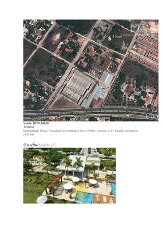 Venda: R$ 95.000,00
Terreno
Oportunidade Única!!! Excelente lote medindo 12m x 47,50m... próximo a Av. Eusébio de Queiroz
e CE 040
EusébioEusébio-CE
 