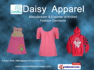 Manufacturer & Exporter of Knitted  Fashion Garments 